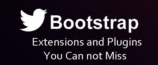 Bootstrap Extensions and Plugins