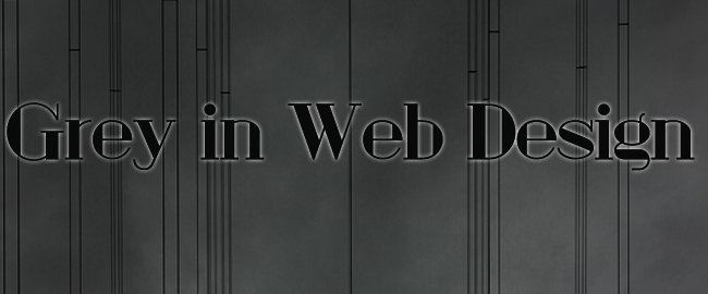 Grey in Web Design